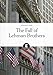 The Fall of Lehman Brothers