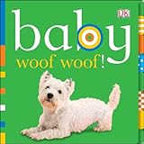 Baby: Woof Woof! (.)