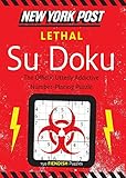 New York Post Lethal Su Doku: 150 Fiendish Puzzles by 
