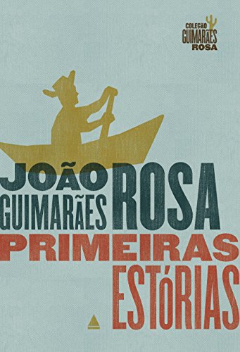Primeiras Estórias - eBook, Resumo, Ler Online e PDF - por João ...