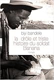 Image de La drôle et triste histoire du soldat Banana (French Edition)