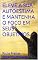 Livro ELEVE A SUA AUTOESTIMA E MANTENHA O FOCO EM SEUS OBJETIVOS