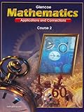 Mathematics (Applications and Connections, Course 2)
