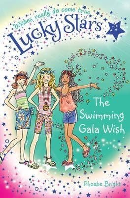 [(Lucky Stars 10: The Swimming Gala Wish)] [By (author) Phoebe Bright ] published on (November, 2013) Paperback – November 4, 2013