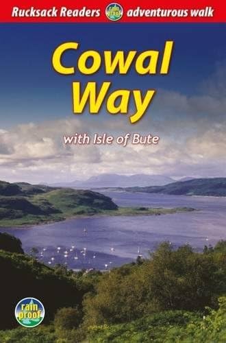 Cowal Way: With Isle of Bute 2016