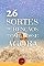 Livro 26 Sortes de Bênçãos Tome Posse AGORA: Para a Vida Amorosa