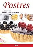 Postres (La cocina de patricia quintana) (Spanish Edition) by 