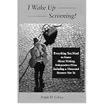 I Wake Up Screening: Everything You Need to Know about Independent Films Including a Thousand Reason by 