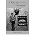 I Wake Up Screening: Everything You Need to Know about Independent Films Including a Thousand Reason by 