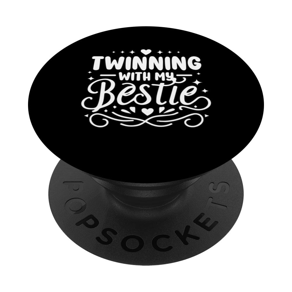 Spirit Week Twinning With My Bestie Friendship PopSockets Swappable PopGrip