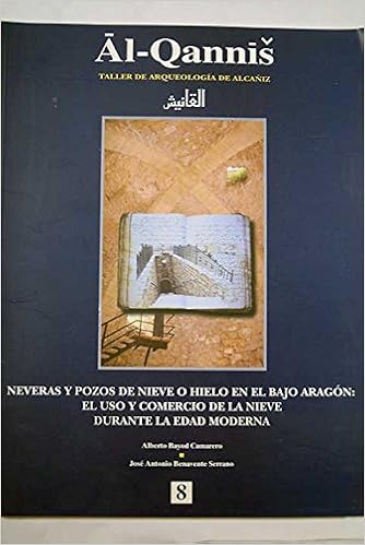 Nevera y p0zos de nieve o hielo enel bajo argon: el uso y ...