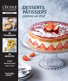 Desserts pâtissiers comme un chef