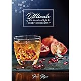 The Ultimate Guide to Natural Light for Food Photography