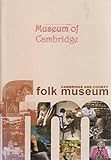 Image de Cambridge Folk Museum: a Guide Book