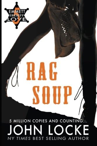 Rag Soup (An Emmett Love Western Book 5)