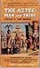 The Aztec Man and Tribe by 