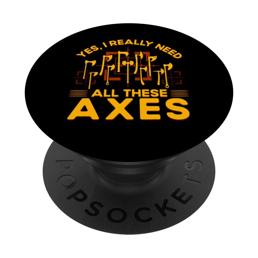 Axe Throwing Axe Thrower Funny Saying PopSockets Swappable PopGrip