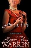 Front cover for the book Heiress by Susan May Warren