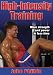 High-Intensity Training by John Philbin