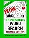 Extra Large Print U.S. Presidents Word Search