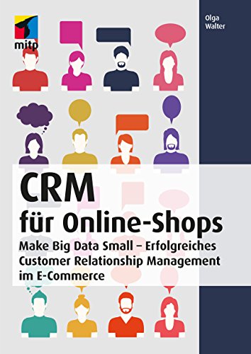 CRM für Online-Shops (German Edition) by Olga Walter
