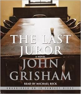 The Last Juror Unabridged Edition By Grisham John Published By Random House Audio 2004 Audio Cd Aa Amazon Com Books