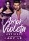 Livro AMOR VIOLETA: Agridoce