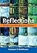 Reflections: Patterns for Reading and Writing