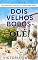 Livro Dois velhos bobos - Olé!