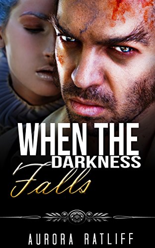When The Darkness Falls