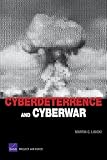 Book cover for Cyberdeterrence and Cyberwar