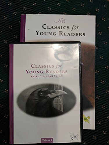 CLASSICS for YOUNG READERS - Volume 8 (Volume 8) 1931728542 Book Cover
