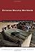 Christian Worship Worldwide: Expanding Horizons, Deepening Practices (Calvin Institute of Christian Worship (CICW))