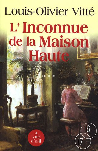 L' inconnue de la Maison-Haute