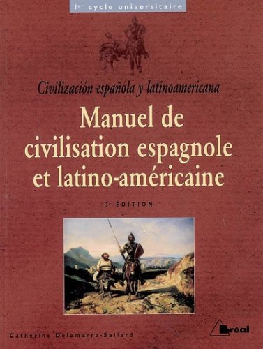 Manuel de civilisation espagnole et latino-américaine by (Mass Market Paperback)