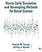 Monte Carlo Simulation and Resampling Methods for Social Science