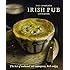 The Complete Irish Pub Cookbook