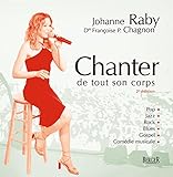 Chanter de tout son corps (French Edition) by 