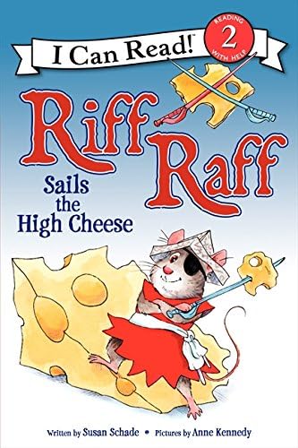 Riff Raff Sails the High Cheese (I Can Read Level 2)
