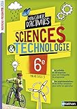 Image de Le cahier d'activités Sciences et Technologie 6e / Fin de cycle 3