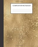 Composition Notebook: Faux Luxury Gold Glam College Ruled Notebook Lined School Journal