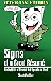Signs of a Great Résumé: Veterans Edition: How to Write a Résumé that Speaks for Itself