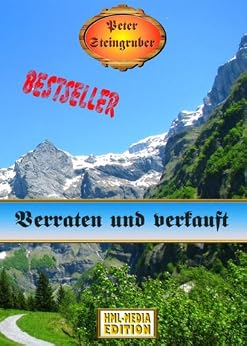Verraten Und Verkauft Heimatroman German Edition