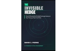 The Invisible Hedge: How AI Reveals the Foreign Exchange Exposure Your Treasury Team Can't See