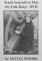 Teach Yourself to Play the Folk Harp by Sylvia Woods