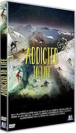 Nuit De La Glisse : Addicted To Life