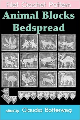 Animal Blocks Bedspread Filet Crochet Pattern Complete