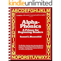 Alpha-Phonics: A Primer for Beginning Readers book cover Alpha-Phonics: A Primer for Beginning Readers book cover
