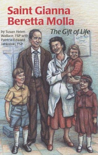 Saint Gianna Beretta Molla (Ess) (Encounter the Saints)