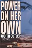 Power on Her Own: A Mystery
